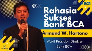 Kisah Sukses Bank BCA Jadi Bank Terbesar di Bawah Grup Djarum