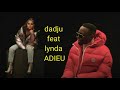 Dadju- adieu ft lynda (lycrist vidéo) paroles