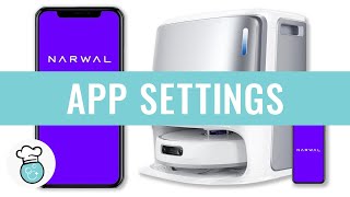 Narwal Freo Z Ultra App Settings Guide