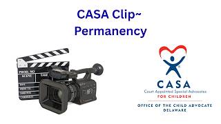 CASA Clip - Permanency Options