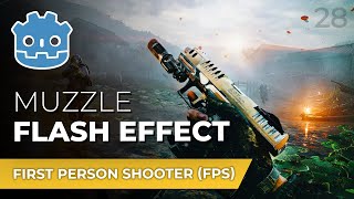Gun Muzzle Flash // Make An FPS in Godot 4 (E28)