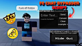 Roblox FE Chat Bypasser Script | Chat without Tags!