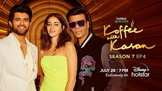 Hotstar Specials Koffee with Karan | Season 7 | Episode 4 | July 28 | DisneyPlus Hotstar