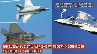 HEAD OF THE SUKHOI DESIGN BUREAU CLAIMS SU 57 IS SUPERIOR TO F22 \u0026 F 35 - 3 REASONS WHY HE IS WRONG!