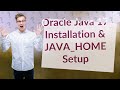 How Can I Install Oracle Java 17 and Set JAVA_HOME on Ubuntu 22.04?