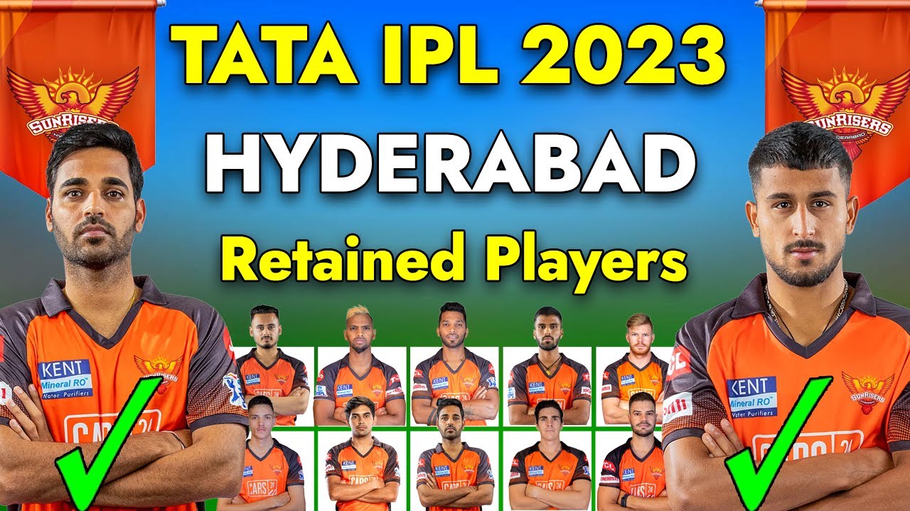 IPL 2023 | SRH Retained Players 2023 | Sunrisers Hyderabad Squad 2023 ...