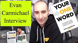 Your One word - Interview with author Evan Carmichael