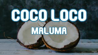 Maluma - COCO LOCO (LETRA/LYRICS)