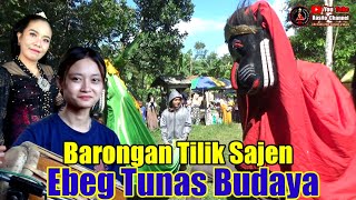 Barongan Tilik Sajen Ebeg TUNAS BUDAYA Live Tugu Prigi Buayan Kebumen