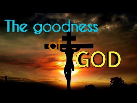 The Goodness Of God - YouTube