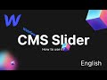 How to implement CMS Slider @ Webflow