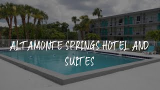 Altamonte Springs Hotel and Suites Review - Orlando , United States of America