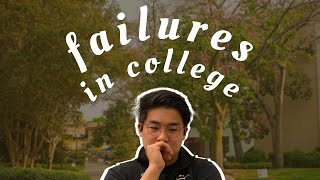 my failures as a college student