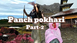 Monsoon trek | Panchpokhari | Bhotang Sindhupalchowk - Part 2