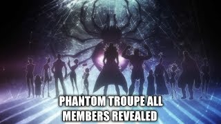 All Phantom Troupe Members Revealed - Hunter x Hunter 2011