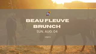 Beau Fleuve Brunch 2024