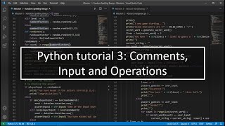 Python tutorial 3: Comments, Input and Operations