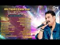 live best romantic songs of kumar sanu alka yagnik hits songs 90s hits hindi song playlist