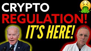 CRYPTO REGULATION - IT'S HERE AND IT IS GOING TO HAPPEN!