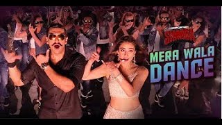 Mera Wala Dance - Simmba | Neha Kakkar, Nakash Aziz | Ranveer Singh, Sara Ali Khan