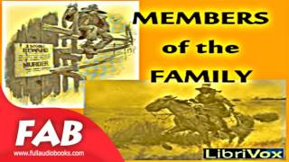Members of the Family Full Audiobook by Owen WISTER by Action & Adventure Fiction