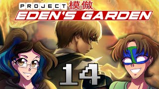 ARGUEMENT ALTERCATION - Project: Eden's Garden Chapter 1 (Part 14)