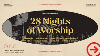 28 Nights of Worship | The Send - Night 26