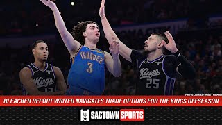 Bleacher Report writer navigates trade avenues for the Kings this offseason