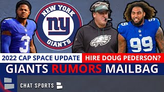 NY Giants Rumors Q&A: Hire Doug Pederson? 5 Players To Build Around + NYG 2022 Salary Cap Space