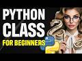 Understand Python Classes: Learn Python