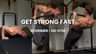 How to Build Strength Fast in Calisthenics (Even as a Complete Beginner)