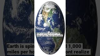 Earth rotate at 10000 miles per hour #facts #spacefacts #youtubeshorts #shortsvideo #shorts