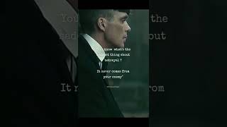 Saddest thing about a betrayal 😔#thomasshelby thomas#quotes #trending#sad