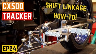 CX500 Tracker Build - Making an EPIC Rearset Shift Linkage!! - EP24