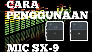 Tutorial Cara Penggunaan Mic Wireless YOUTUBER SX-9