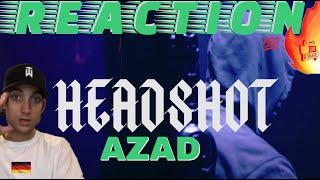 Canadian Rapper reacts to German Rap | AZAD   HEADSHOT #5MIN06SEC @SMAKSHADE