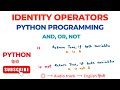 Identity Operators in Python