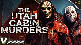 THE UTAH CABIN MURDERS | EXCLUSIVE HORROR MOVIE | FULL FREE TRUE CRIME FILM | V HORROR