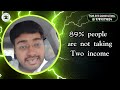 மக்கள் ஏன் தயங்குறாங்க 7200287516 people income multipleincome