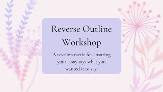 Reverse Outline Workshop