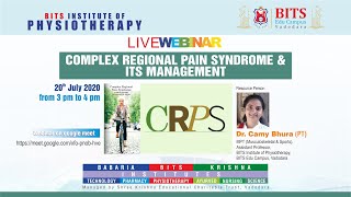 Complex Regional Pain Syndrome ‖ Dr. Camy Bhura ‖ BITS Physio ‖ BITS Edu Campus ‖ Webinar Series
