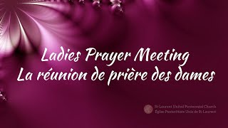 St-Laurent UPC Ladies Ministry - Ministère des dames de ÉPU de St-Laurent December 14, 2024