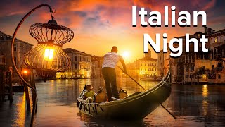 Italian Night Jazz - Smooth Chill Jazz Music - Instrumental Jazz Music for Chilling
