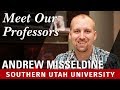 Meet Our Professors: Andrew Misseldine, Mathematics