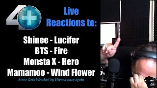 40Plus Live reactions to / Shinee / BTS / MonstaX / Mamamoo