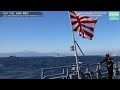 平成27年度自衛隊観艦式－富士山と護衛艦（1分25秒）