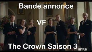 The Crown saison 3 | Bande annonce VF | Netflix