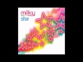 Milky - Be My World