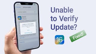 Unable to Verify Update iOS 17/16? Here Is the Fix!