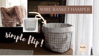 WIRE BASKET HAMPER // Simple DIY Flip